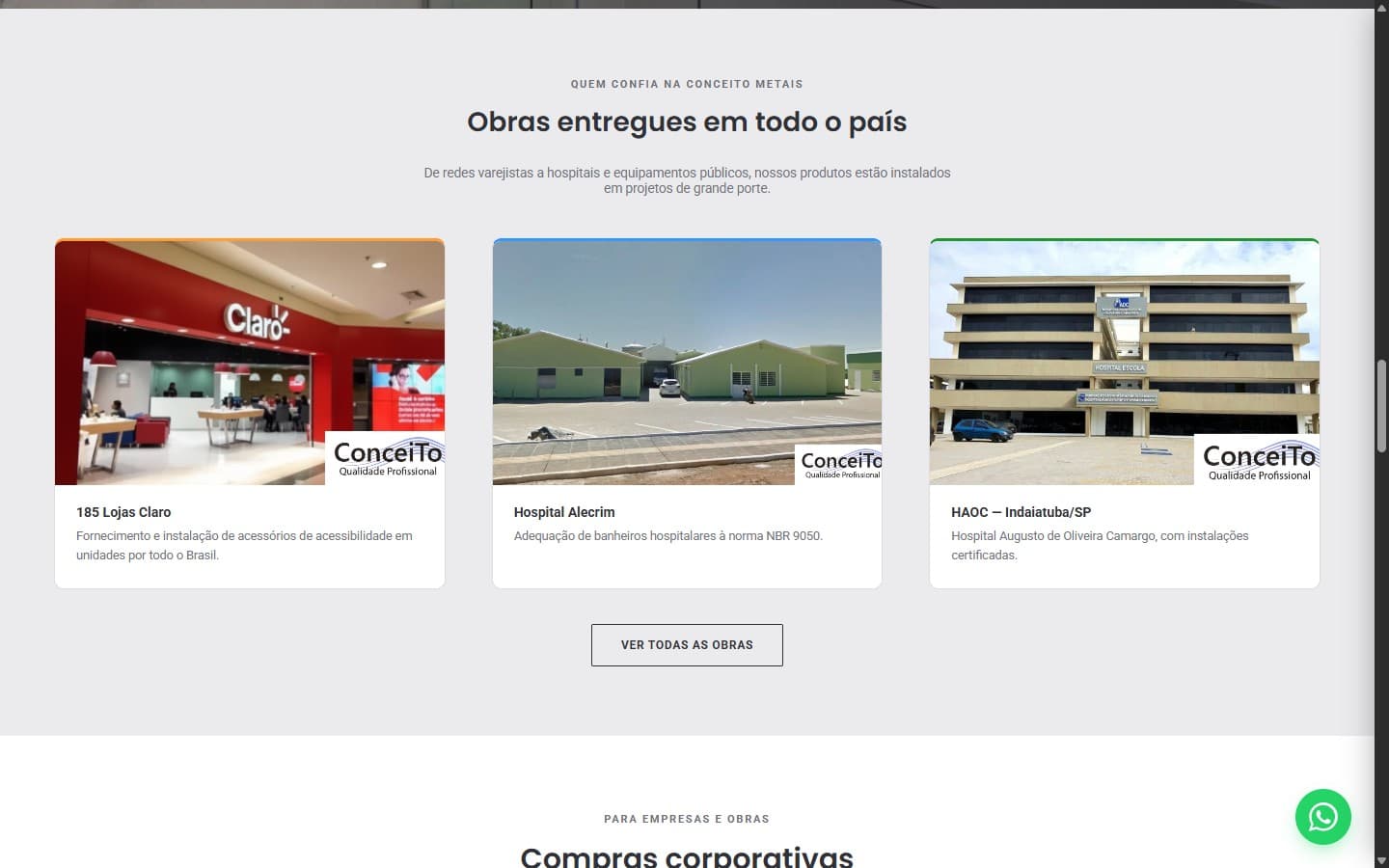 Conceito Metais - Obras entregues em todo o país